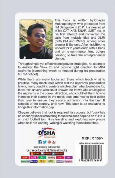 How to Get into Your Dream B School - Strategies (Aptitude Test/ WAT/ GD/ PI) to crack CAT/ XAT/ IIFT/ SNAP/ NMAT