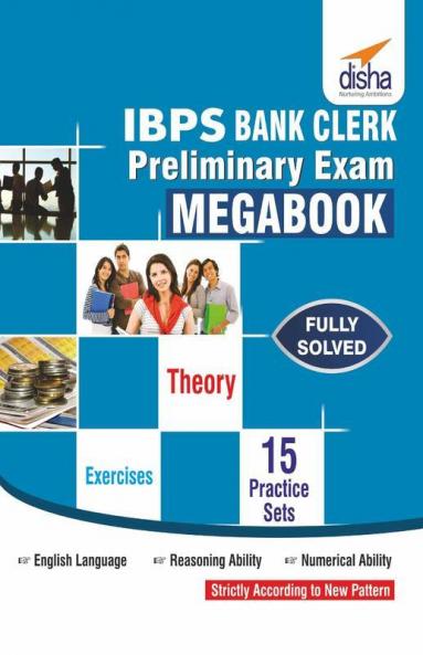 IBPS Bank Clerk Preliminary Exam MegaBook - (Guide + 15 Practice Sets)
