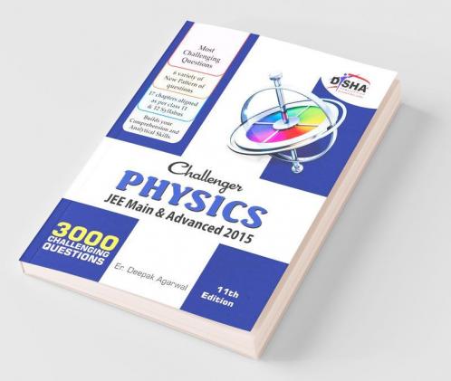 Challenger Physics for JEE Main & Advanced (11th edition)
