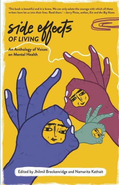 Side Effects of Living: An Anthology of Voices on Mental Health