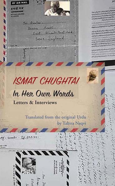 In Her Own Words: Letters & Interviews