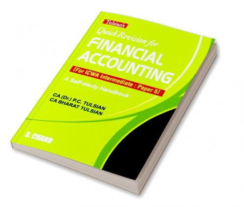 QUICK REVISION FOR FINANCIAL ACCOUNTING FOR ICWA PAPER V