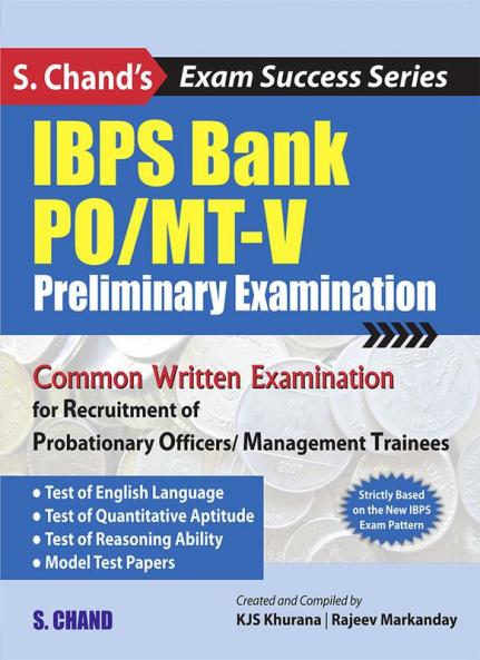 IBPS BANK PO/MT-V: PRELIMINARY EXAMINATIONS