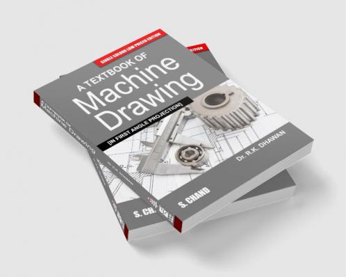 A TEXTBOOK OF MACHINE DRAWING