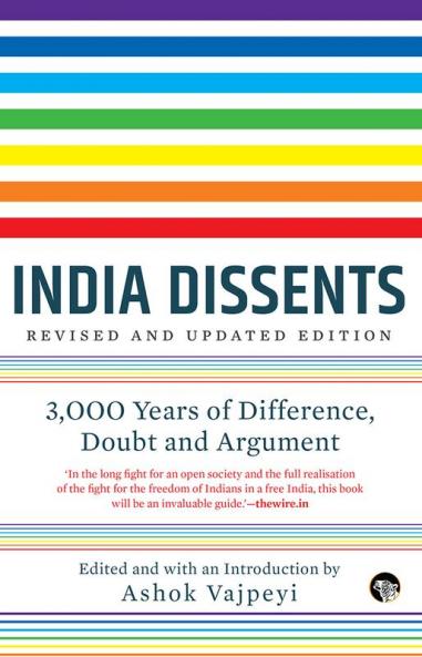 INDIA DISSENTS 3000 YEARS OF DIFFERENCE DOUBT AND ARGUMENT