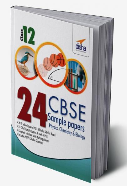 24 CBSE Sample Papers for Class 12 Physics Chemistry Biology