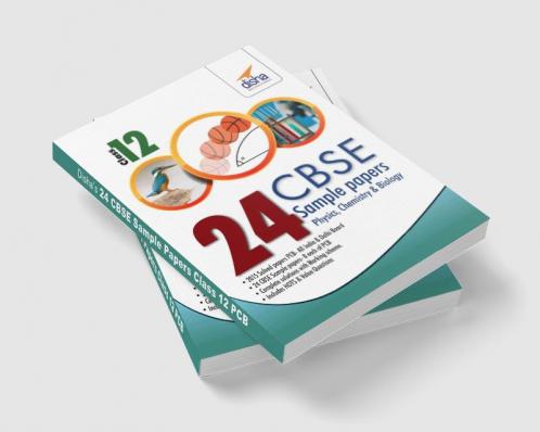 24 CBSE Sample Papers for Class 12 Physics Chemistry Biology