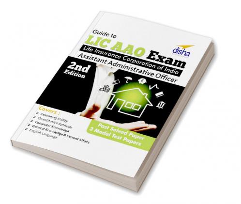 LIC Assistant Administrative Officer's (AAO) Exam Guide with 3 Mock Tests 2nd Edition