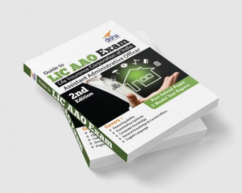 LIC Assistant Administrative Officer's (AAO) Exam Guide with 3 Mock Tests 2nd Edition