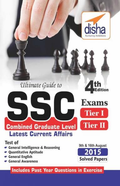 Ultimate Guide to SSC Combined Graduate Level - CGL (Tier I & Tier II) Exam 4th Edition