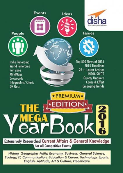 THE MEGA YEARBOOK 2016 Premium Edition - Current Affairs & General Knowledge for Competitive Exams