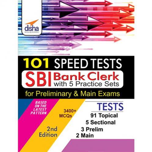 101 Speed Tests for SBI Clerk Preliminary & Mains Exam with 5 Practice Sets 2nd Edition
