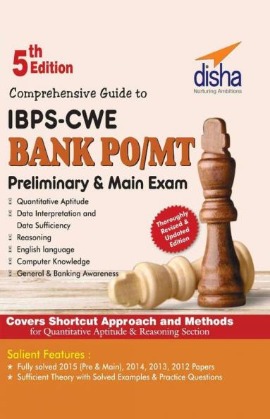 Comprehensive Guide to IBPS-CWE Bank PO/ MT Prelim + Main Exam (5th Edition)