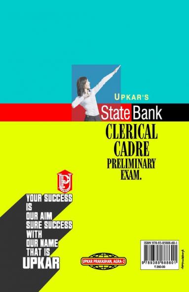 State Bank Clerical Cadre Preliminary Exam [ For Junior Associates (Customer Support & Sales) and Junior Agricultural Associates]