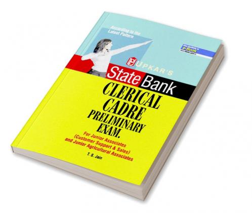 State Bank Clerical Cadre Preliminary Exam [ For Junior Associates (Customer Support & Sales) and Junior Agricultural Associates]