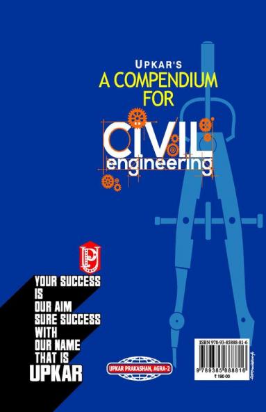 A Compendium For CIVIL Engineering (For Railway SSCState Electricity Boards & Other Competitive Exam.)