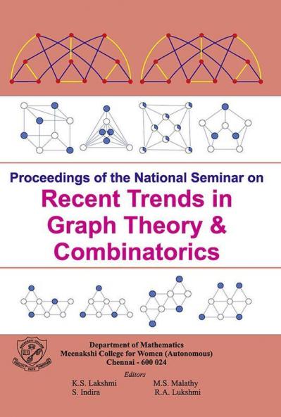 Recent Trends in Graph Theory & Combinatorics