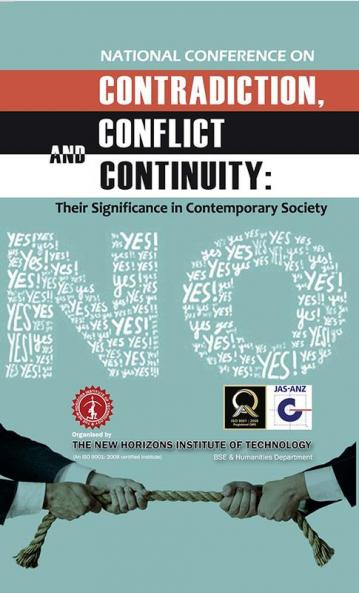 National Conference on Contradiction Conflict and Continuity—Their Significance in Contemporary Society