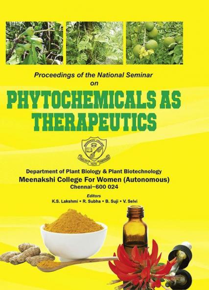 National Seminar on Phytochemicals as Therapeutics