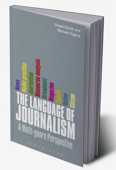 The Language of Journalism: A Multi-genre Perspective