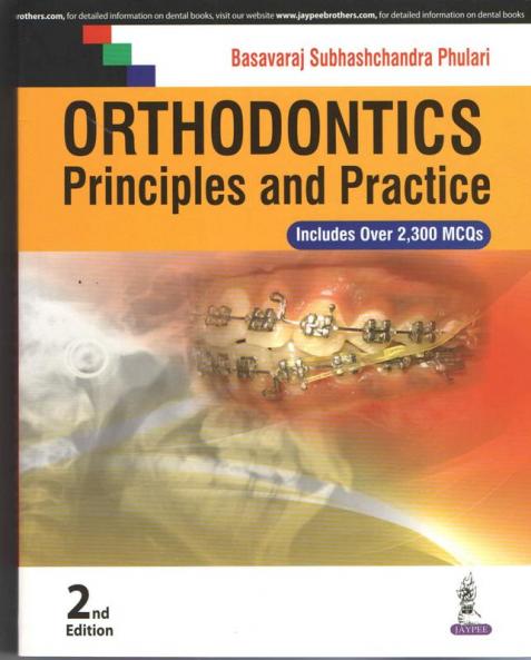 Orthodontics: Principles and Practices