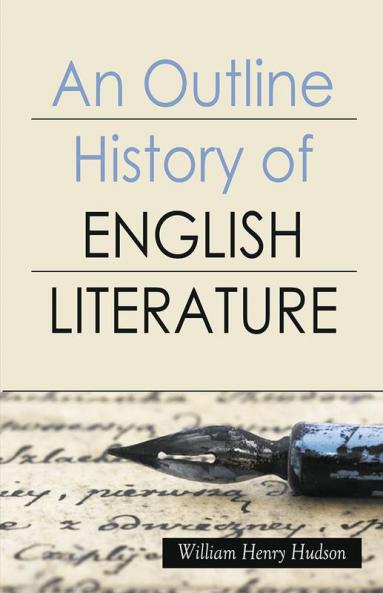 An Outline History of English Literature