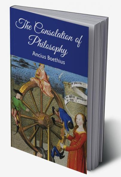 The Consolation of Philosophy