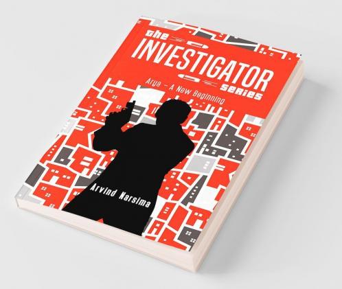 The Investigator Series : Arya – A New Beginning
