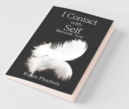 I Contact with Self : Become now
