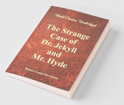 The Strange Case Of Dr. Jekyll And Mr. Hyde