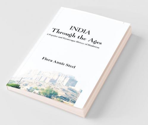 INDIA Through the Ages