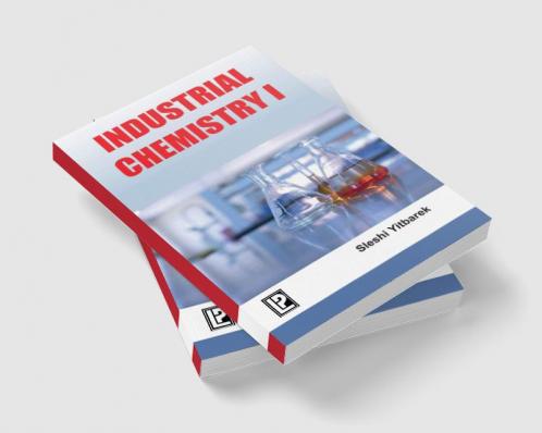 INDUSTRIAL CHEMISTRY–I