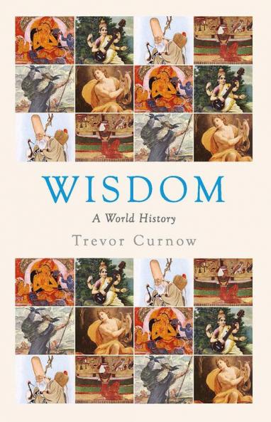 Wisdom: A World History