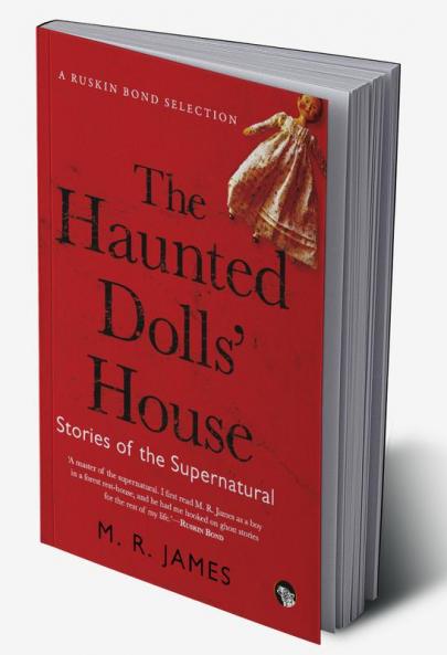 The Haunted Dolls House: Stories of the Supernatural