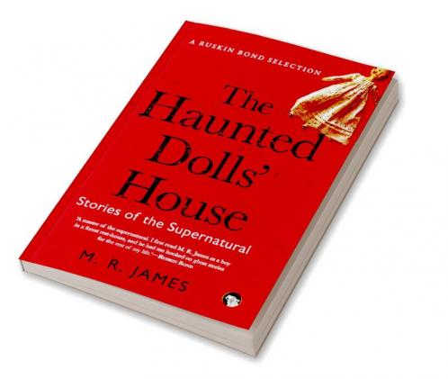 The Haunted Dolls House: Stories of the Supernatural