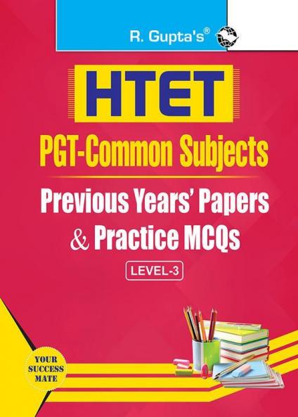 HTET (PGT- Common Subjects) Previous Years' Papers & Practice MCQs (Level-3)
