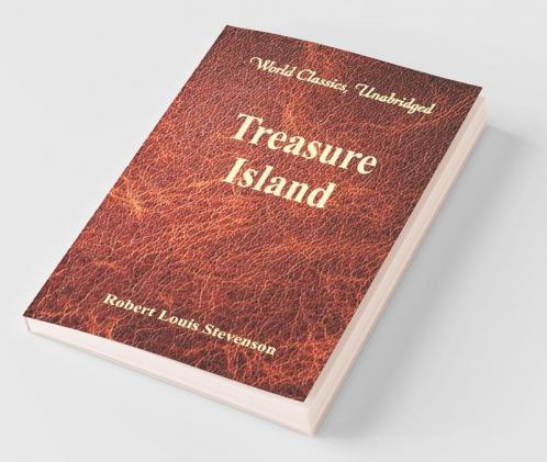 Treasure Island (World Classics Unabridged)