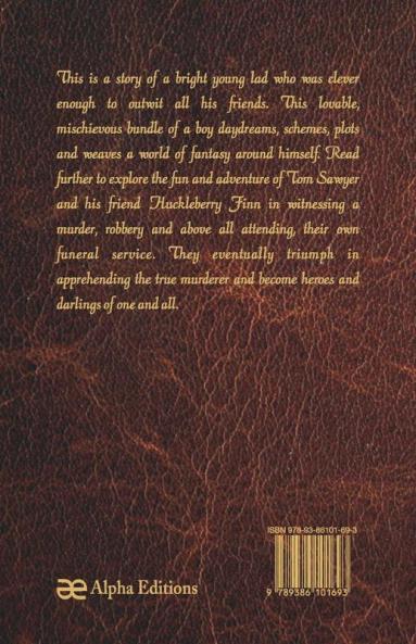 The Adventures of Tom Sawyer (World Classics Unabridged)