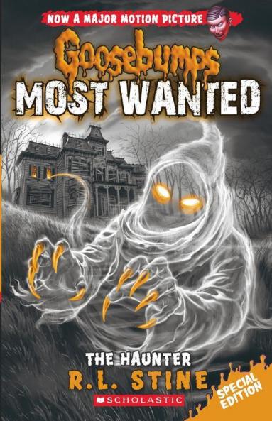 Goosebumps Most Wanted #04: The Haunter