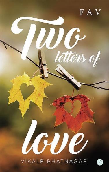 Two Letters of Love (Somewhere Somehow Sometime)