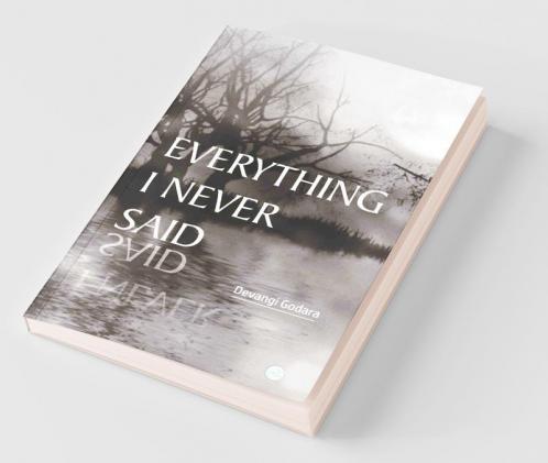 Everything I Never Said