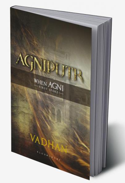 Agniputr: When Agni First Spoke