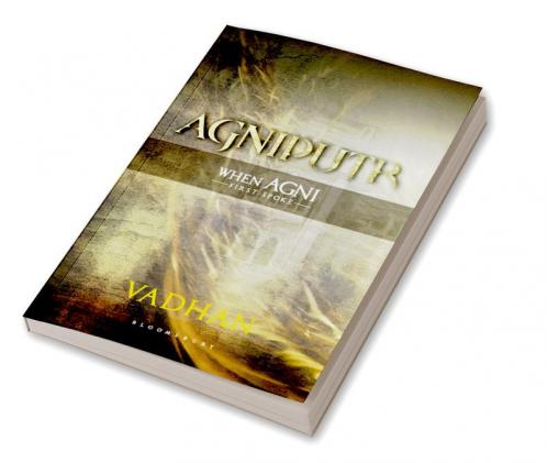 Agniputr: When Agni First Spoke