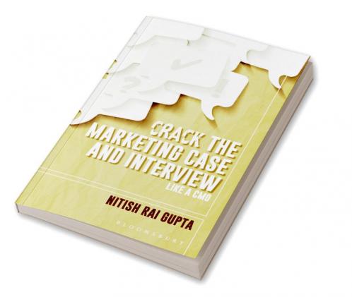 Crack the Marketing Case and Interview Like A CMO