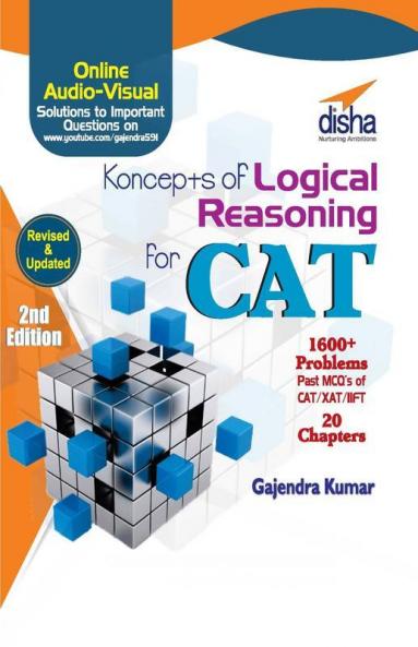 Koncepts of LReceived - Logical Receivedeasoning foReceived CAT XAT IIFT MAT CMAT NMAT & otheReceived MBA Exams 2nd Edition