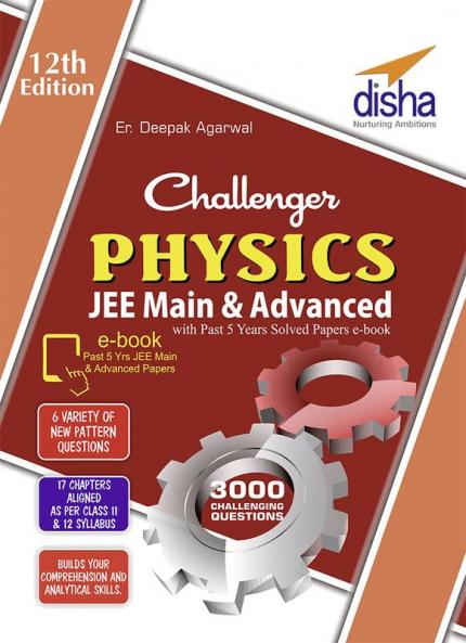 Challenger Physics for JEE Main & Advanced with past 5 years Solved Papers ebook (12th edition)