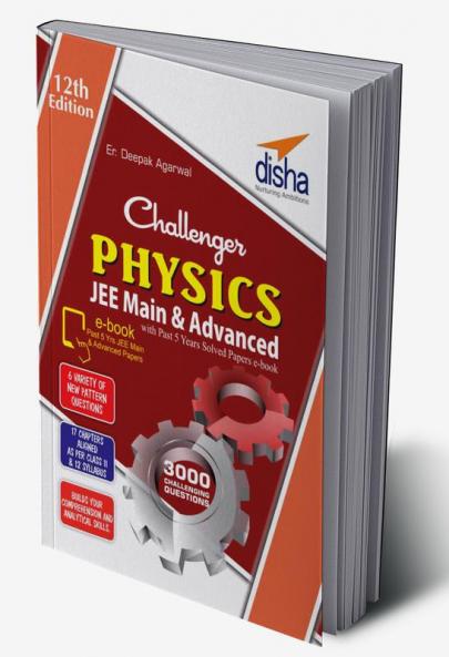 Challenger Physics for JEE Main & Advanced with past 5 years Solved Papers ebook (12th edition)