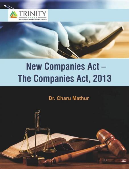 New Companies Act- The Companies Act 2013