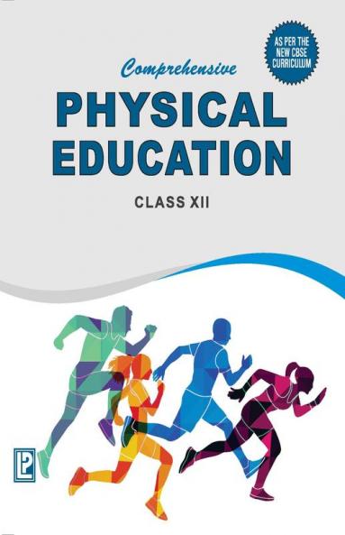 Comprehensive Physical Education XII