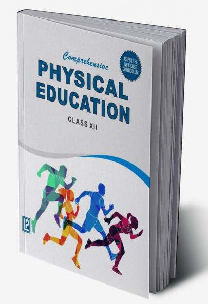 Comprehensive Physical Education XII